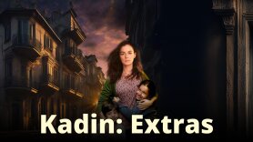 Kadin: Extras