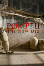 Pompeii: The New Dig