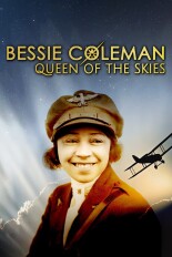 Bessie Coleman: Queen of the Skies
