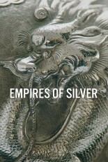 Empires of Silver