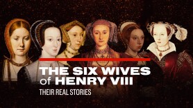 The Six Wives of Henry VIII (Their Real Stories)