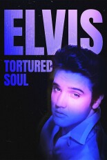 Elvis: Tortured Soul