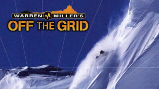 Warren Miller's Off the Grid