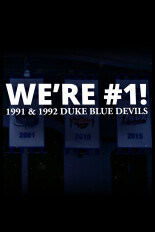 We're #1! - 1991 & 1992 Duke Blue Devils