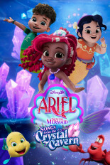 Disney Jr. Ariel, The Little Mermaid: Songs From the Crystal Cavern