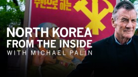 North Korea From the Inside With Michael Palin