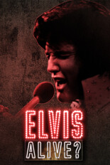 Elvis: Alive?