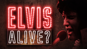 Elvis: Alive?