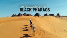 Lost Kingdom of the Black Pharaohs