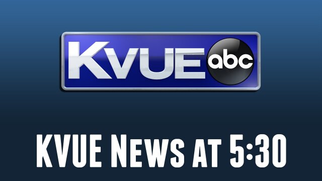 KVUE News at 5:30