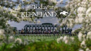 Today at Keeneland