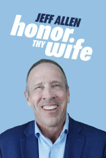 Jeff Allen: Honor Thy Wife