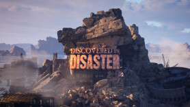 Discovered By Disaster