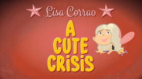Lisa Corrao: A Cute Crisis