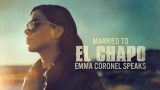 Married to El Chapo: Emma Coronel Speaks