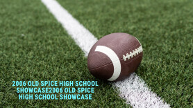 2006 Old Spice High School Showcase