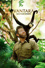 Vantara: Sanctuary Stories