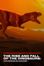 The Rise and Fall of the Dinosaurs: Four Surprising New Discoveries