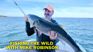 Fishing the Wild With Mike Robinson