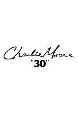 Charlie Moore 30