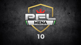 PFL MENA 10: No Fear No Mercy