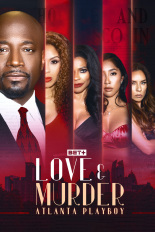 Love & Murder: Atlanta Playboy