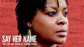Say Her Name: The Life and Death of Sandra Bland