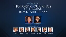 OWN Spotlight: Honoring Our Kings, Celebrating Black Fatherhood