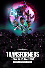 Transformers: EarthSpark Hometown Heroes