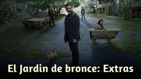El Jardin de bronce: Extras