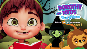 Dorothy and Toto's Storytime: Dorothy and the Wizard in Oz Part 3