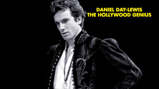 Daniel Day-Lewis: The Hollywood Genius