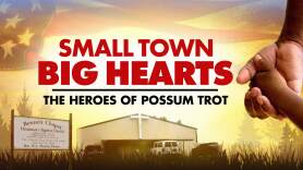 Small Town, Big Hearts: The Heroes of Possum Trot