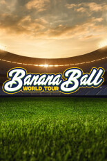 Banana Ball World Tour