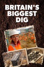 Britain's Biggest Dig