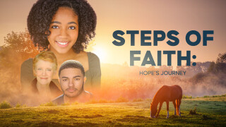 Steps of Faith: Hope's Journey
