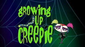 Growing Up Creepie