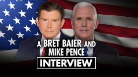 A Bret Baier and Mike Pence Interview