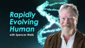 Rapidly Evolving Human With Spencer Wells