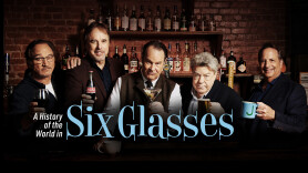 A History of the World in Six Glasses Freeview