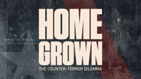 Homegrown: The Counter-Terror Dilemma