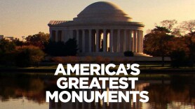 America's Greatest Monuments
