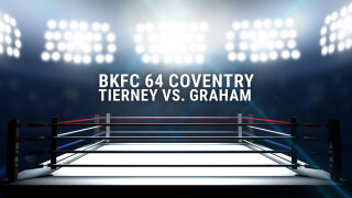 BKFC 64 Coventry: Tierney vs. Graham