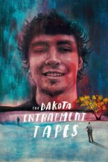 The Dakota Entrapment Tapes