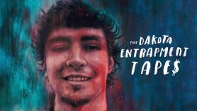 The Dakota Entrapment Tapes