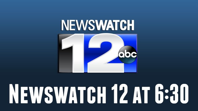 Newswatch 12 at 6:30