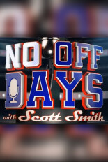 No Off Days with Scott Smith