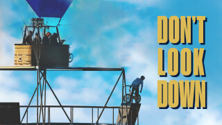 Don't Look Down