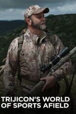 Trijicon's World of Sports Afield