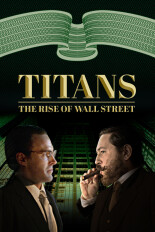 Titans: The Rise of Wall Street